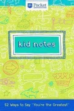Kid Notes: 52 Ways to Say 