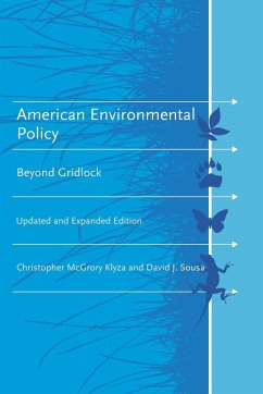 American Environmental Policy, updated and expanded edition - Klyza, Christopher Mcgrory; Sousa, David J.