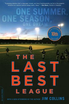 The Last Best League (10th Anniversary Edition) - Collins, Jim