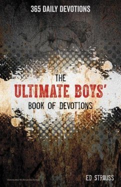 The Ultimate Boys' Book of Devotions - Strauss, Ed