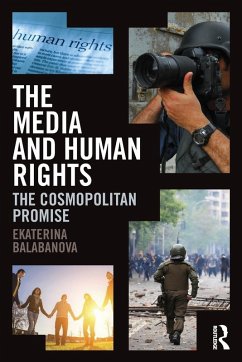 The Media and Human Rights - Balabanova, Ekaterina