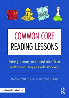 Common Core Reading Lessons - O'Reilly, Stacey (Big Walnut High School, Ohio, USA); Stooksbury, Angie (Big Walnut High School,Ohio, USA)