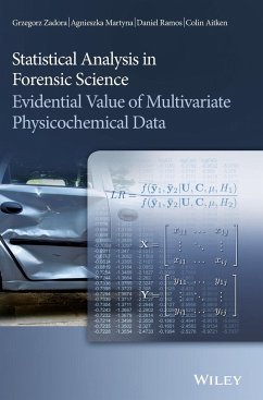 Statistical Analysis in Forensic Science - Zadora, Grzegorz; Martyna, Agnieszka; Ramos, Daniel; Aitken, Colin