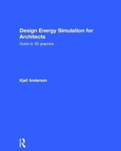 Design Energy Simulation for Architects - Anderson, Kjell