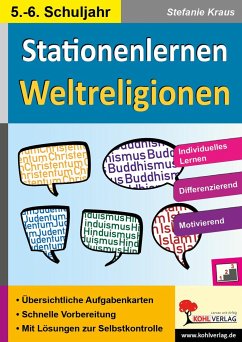 Kohls Stationenlernen Weltreligionen - Kraus, Stefanie