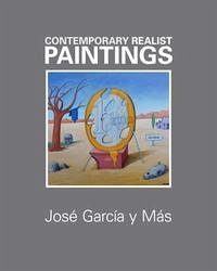 Contemporary Realist Paintings - José García y Más - García y Más, Renate