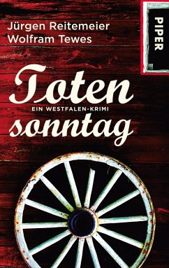 Totensonntag / Westfalen-Krimi Bd.2 (eBook, ePUB) - Reitemeier, Jürgen; Tewes, Wolfram