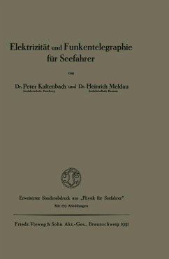 Elektrizität und Funkentelegraphie für Seefahrer - Kaltenbach, Peter