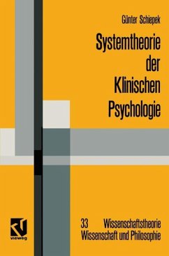 Systemtheorie der Klinischen Psychologie - Schiepek, Günter