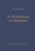 Die Börsenzulassung von Wertpapieren