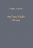 Der ökonomische Gewinn