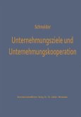 Unternehmungsziele und Unternehmungskooperation