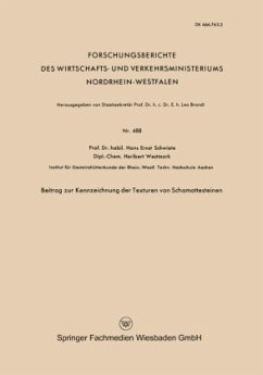 Beitrag zur Kennzeichnung der Texturen von Schamottesteinen - Schwiete, Hans-Ernst