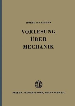 Vorlesung über Mechanik - Sanden, Horst von