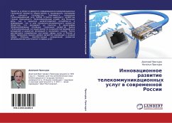 Innowacionnoe razwitie telekommunikacionnyh uslug w sowremennoj Rossii