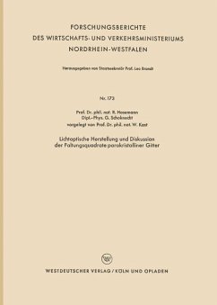 Lichtoptische Herstellung und Diskussion der Faltungsquadrate parakristalliner Gitter - Hosemann, Rolf