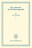 Das »Interesse« im Versicherungsrecht