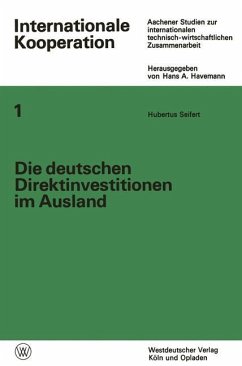 Die deutschen Direktinvestitionen im Ausland - Seifert, Hubertus