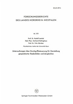 Untersuchungen über Durchgriffssteuerung für Darstellung gespeicherter Radarbilder und dergleichen - Jaeckel, Rudolf