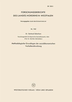 Methodologische Grundlagen der sozialökonomischen Verhaltensforschung - Scherhorn, Gerhard