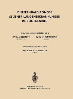 Differentialdiagnose Seltener Lungenerkrankungen im Röntgenbild - Musshoff, Karl;Weinreich, Jürgen