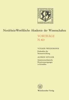 Endstadien der Sternentwicklung. Quantenmechanische Rotationsanregungen in Kristallen - Weidemann, Volker