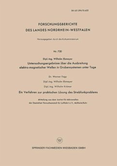 Untersuchungsergebnisse über die Ausbreitung elektro-magnetischer Wellen in Grubensystemen unter Tage - Ebmeyer, Wilhelm