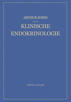 Klinische Endokrinologie - Jores, Arthur