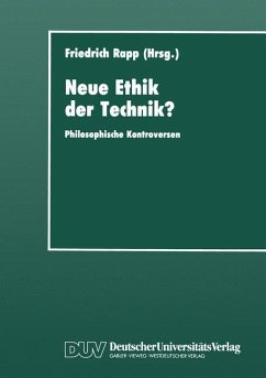 Neue Ethik der Technik? - Rapp, Friedrich