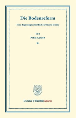 Die Bodenreform. - Gutzeit, Paula