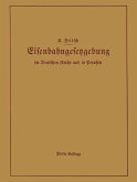 Handbuch der Eisenbahngesetzgebung im Deutschen Reiche und in Preußen