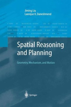 Spatial Reasoning and Planning - Liu, Jiming;Daneshmend, Laeeque K.