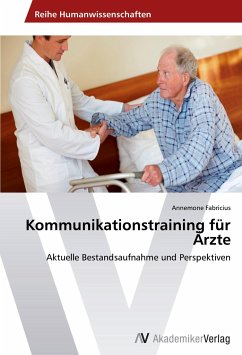 Kommunikationstraining für Ärzte - Fabricius, Annemone