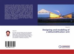 Designing and modeling of a dehumidification unit