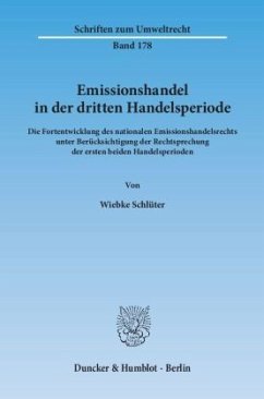Emissionshandel in der dritten Handelsperiode. - Schlüter, Wiebke