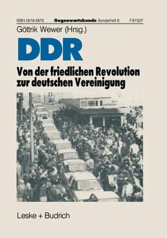 DDR ¿ Von der friedlichen Revolution zur deutschen Vereinigung