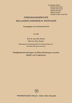 Festigkeitsuntersuchungen an Klebverbindungen zwischen Schleif- und Tragkörpern - Kienzle, Otto