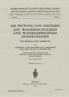 Die Prüfung von Textilien auf Wasserdichtigkeit und wasserabweisende Eigenschaften - Klingelhöfer, A.; Mendrzyk, H.; Sommer, H.