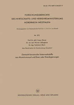 Gemischt keramische Sinterwerkstoffe aus Aluminiumoxyd und Eisen oder Eisenlegierungen - Wever, Franz