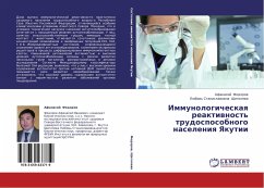 Immunologicheskaq reaktiwnost' trudosposobnogo naseleniq Yakutii - Fedorov, Afanasiy;Shchegoleva, Lyubov' Stanislavovna