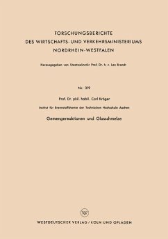 Gemengereaktionen und Glasschmelze - Kröger, Carl