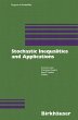 Stochastic Inequalities and Applications - Bild 1