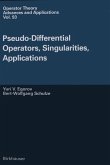 Pseudo-Differential Operators, Singularities, Applications