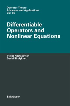 Differentiable Operators and Nonlinear Equations - Khatskevich, Victor; Shoiykhet, David