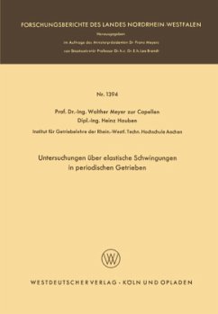 Untersuchungen über elastische Schwingungen in periodischen Getrieben - Meyer zur Capellen, Walther