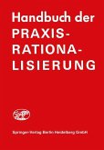 Handbuch der Praxis-Rationalisierung