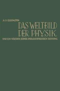 Das Weltbild der Physik und ein Versuch seiner philosophischen Deutung - Eddington, Arthur Stanley