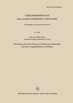 Cover Entwicklung einer Einrichtung zur Prüfung von Förderseilen nach dem magnetinduktiven Verfahren