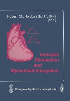 Inotropic Stimulation and Myocardial Energetics - Just, H.;Holubarsch, Christian;Scholz, H.