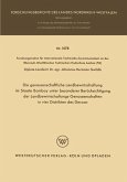 Die genossenschaftliche Landbewirtschaftung im Staate Bombay unter besonderer Berücksichtigung der Landbewirtschaftungs-Genossenschaften in vier Distrikten des Deccan